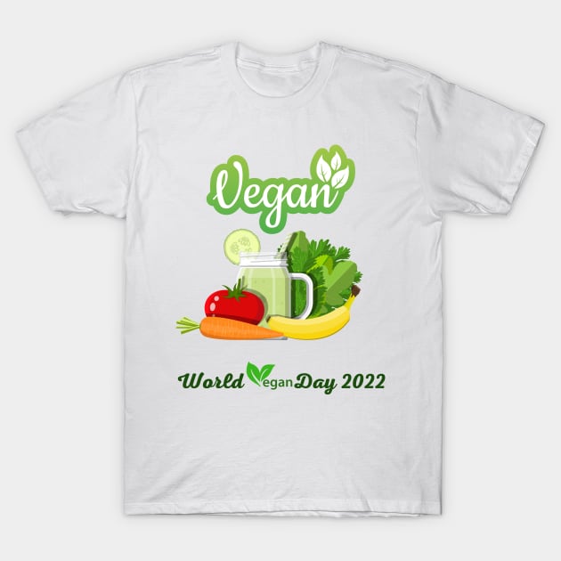 "I'm So fresh" Vegan day 2022 T-Shirt by HJDesign